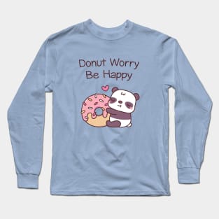 Cute Panda Funny Donut Worry Be Happy Long Sleeve T-Shirt